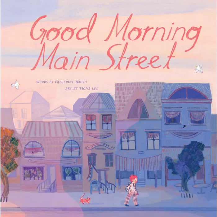 Good Morning Main Street