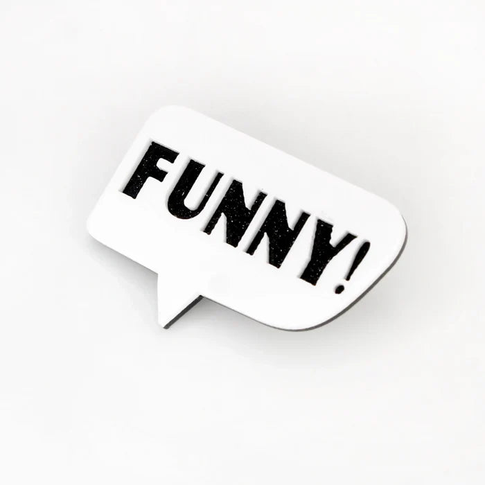 Funny Word Bubble Pin