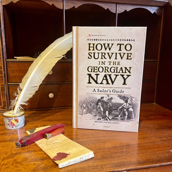 How to Survive in the Georgian Navy, (HB)